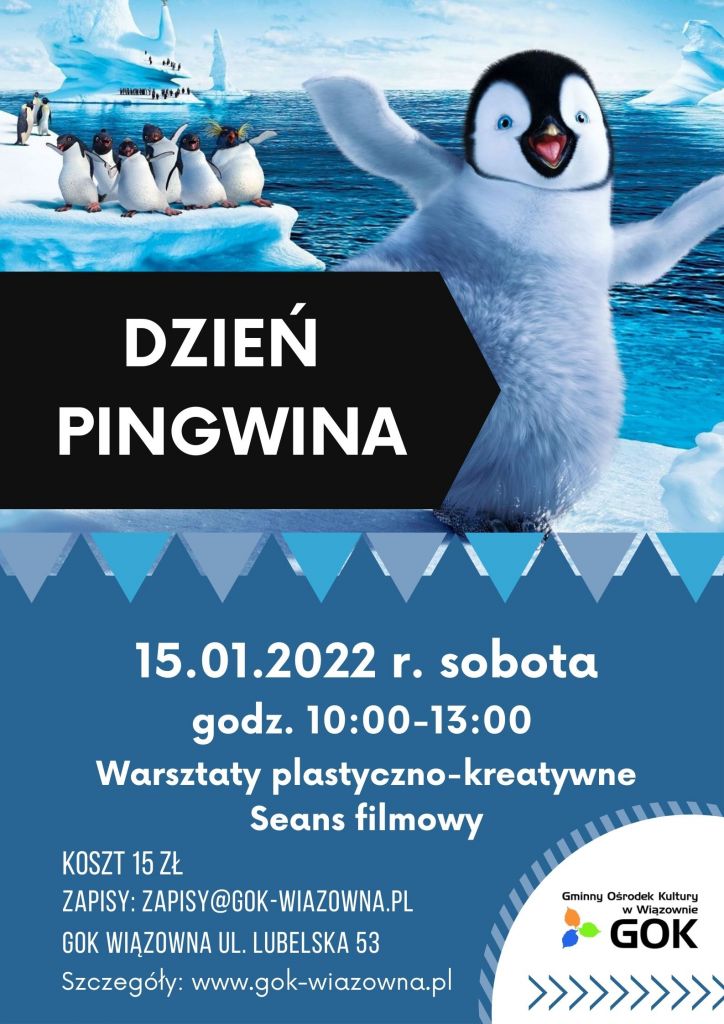 Dzień pingwina w Gminnym Ośrodku Kultury w Wiązownie 15 stycznia 2022 roku