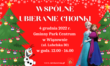 Wspólne ubieranie choinki już 4 grudnia w Wiązownie