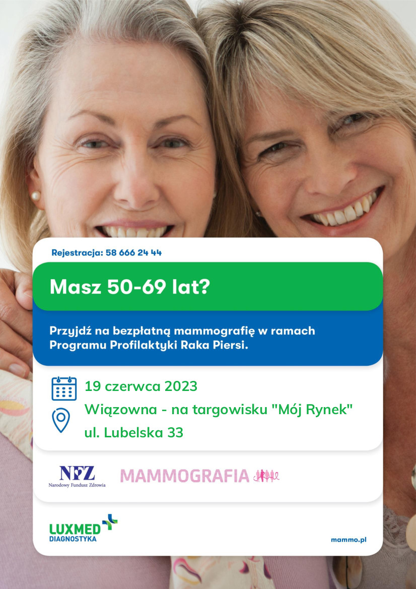 Bezpłatna mammografia. Zapraszamy do mobilnej pracowni mammograficznej LUX MED. 19 czerwca w godzinach od 11.00 do 17.00 na targowisku "Mój Rynek", ul. Lubelska 33.