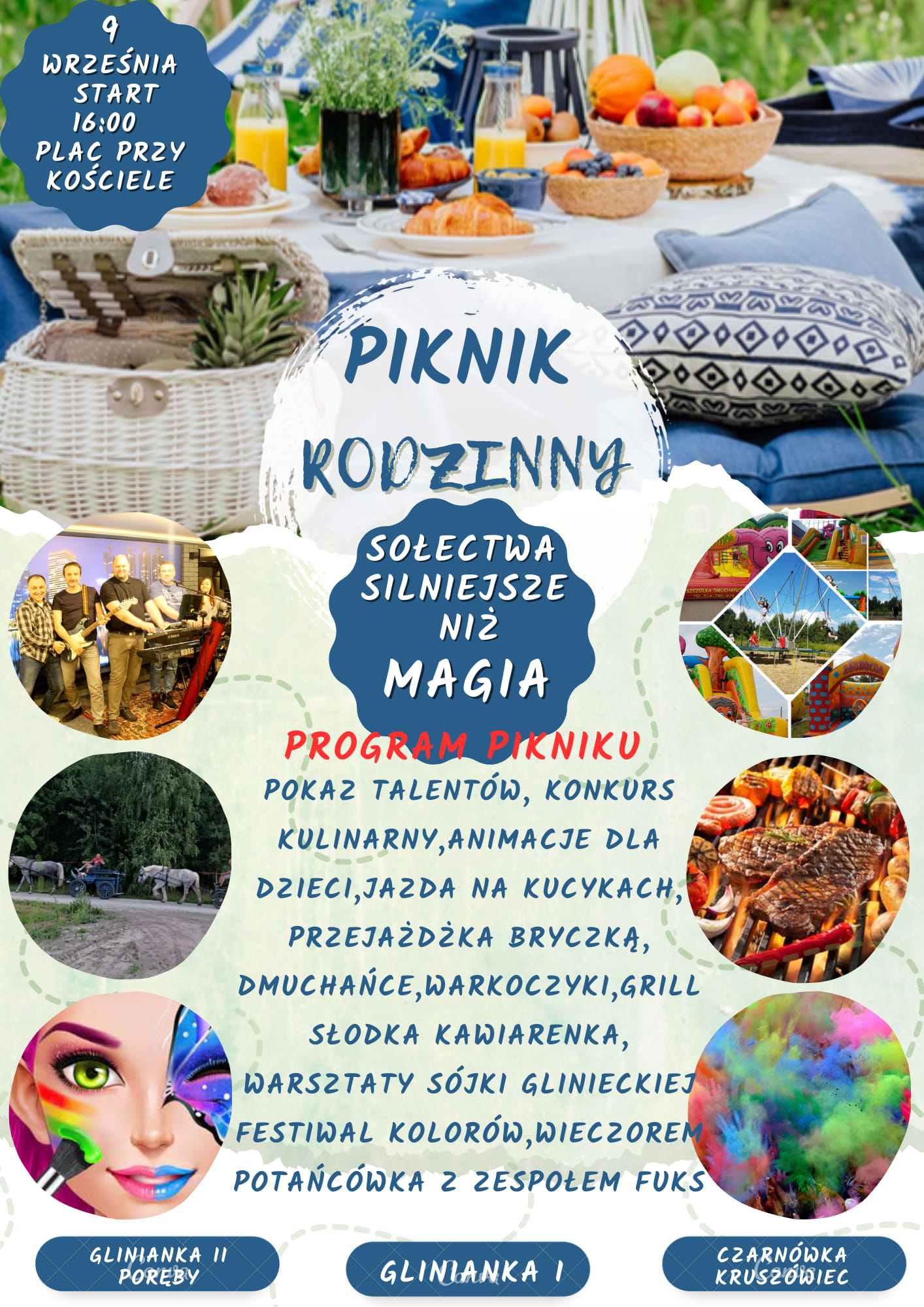 Sołectwa Glinianka I, Glinianka II, Poręby, Czarnówka i Kruszówiec wspólnie organizują w sobotę 9 września piknik „Sołectwa silniejsze niż magia”. Impreza odbędzie się na placu przy kościele w Gliniance (ul. Wawrzyniecka 149). 